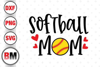 Softball Mom SVG, PNG, DXF Files SVG BMDesign 