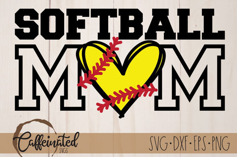 Softball Mom svg SVG Caffeinated SVGs 