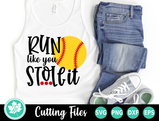 Softball SVG | Run Like You Stole It SVG TrueNorthImagesCA 