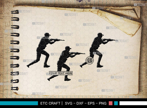 Soldiers Monogram, Soldiers Silhouette, Soldiers SVG, Military Svg, Army Svg, Guns Svg, SB00407 SVG ETC Craft 