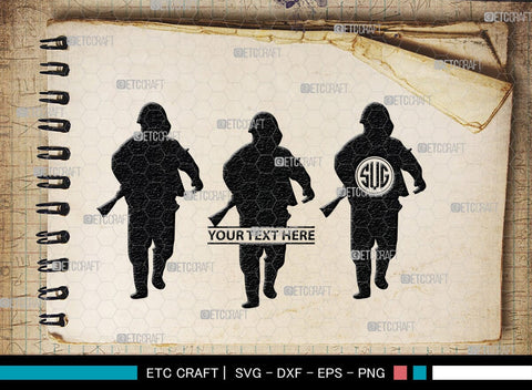Soldiers Monogram, Soldiers Silhouette, Soldiers SVG, Military Svg, Army Svg, Guns Svg, SB00407 SVG ETC Craft 