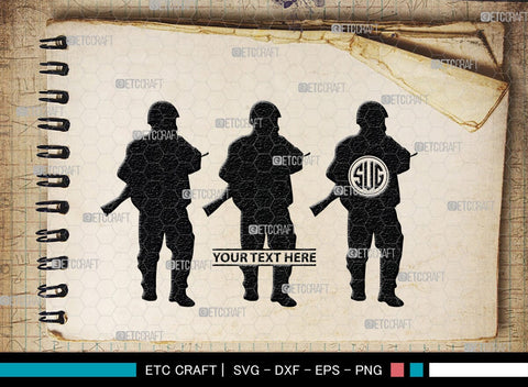 Soldiers Monogram, Soldiers Silhouette, Soldiers SVG, Military Svg, Army Svg, Guns Svg, SB00407 SVG ETC Craft 