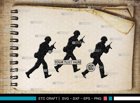 Soldiers Monogram, Soldiers Silhouette, Soldiers SVG, Military Svg, Army Svg, Guns Svg, SB00407 SVG ETC Craft 