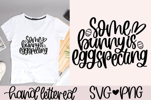 Some bunny is eggspecting SVSome bunny is eggspecting svg, easter pregnancy announcement svg, new mom easter svg, easter announcement svg, easter pregnancy svg SVG AnitaAlyiaLettering 