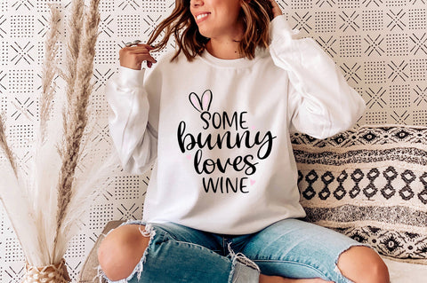 Some Bunny Loves Wine Easter SVG SVG Pickled Thistle Creative 