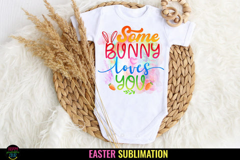 Some Bunny Loves You PNG I Easter Sublimation I Easter PNG Sublimation Happy Printables Club 