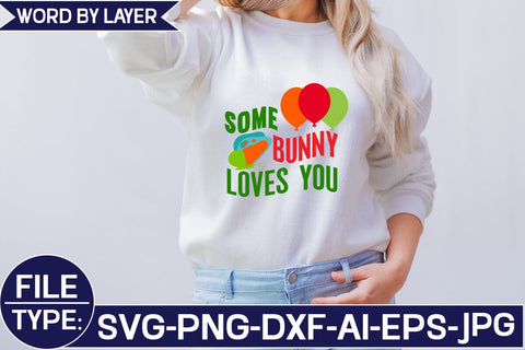 Some Bunny Loves You SVG Cut File SVG Studio Innate 