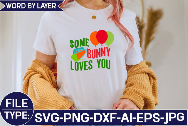 Some Bunny Loves You SVG Cut File SVG Studio Innate 