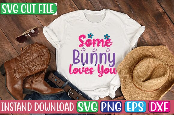 Some Bunny Loves You SVG Cut File SVG Studio Innate 