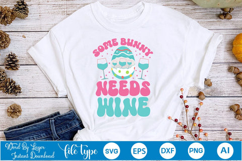 Some Bunny Needs Wine SVG Cut File SVGs,Quotes and Sayings,Food & Drink,On Sale, Print & Cut SVG DesignPlante 503 