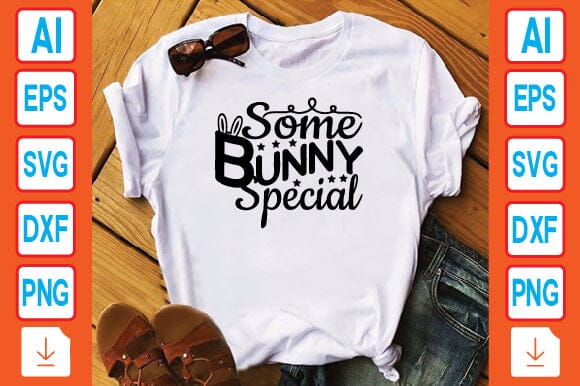 Some Bunny Special SVG Craftlabsvg24 