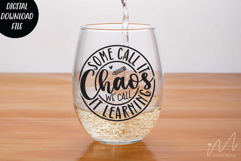 some call it chaos we call it learning svg,Teacher Svg, Cool Teacher T-shirt svg, Cut files, Funny Teacher Svg SVG Isabella Machell 