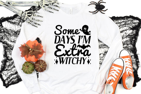 Some Days I'm Extra Witchy SVG CraftlabSvg29 