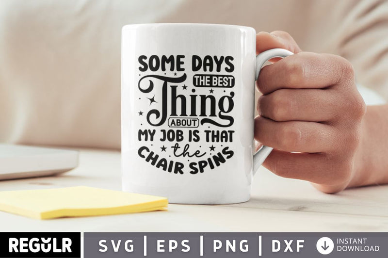 Some days the best thing about SVG SVG Regulrcrative 