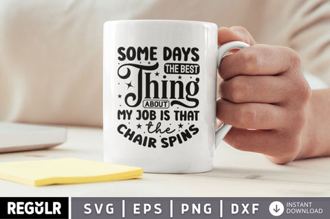 Some days the best thing about SVG SVG Regulrcrative 