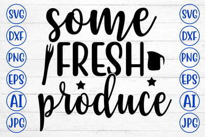 Some Fresh Produce SVG Cut File SVG Syaman 