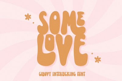 Some Love - Retro Groovy Font Font KA Designs 
