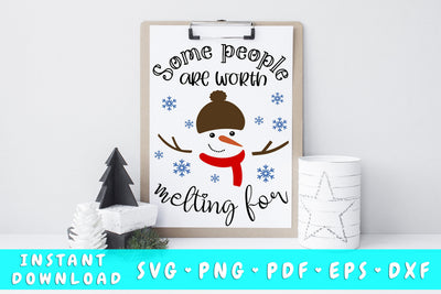Some People Are Worth Melting For SVG SVG HappyDesignStudio 