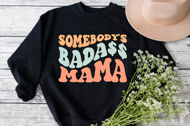 Somebody's Badass Mama SVG, Kids Svg, Somebody's Fine Ass svg, Wavy