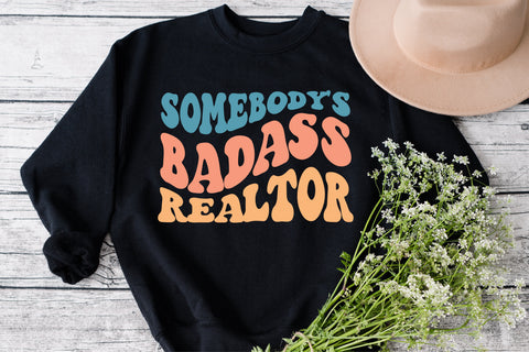 Somebody's badass realtor svg wavy style svg, EPS PNG Cricut Instant Download SVG Fauz 