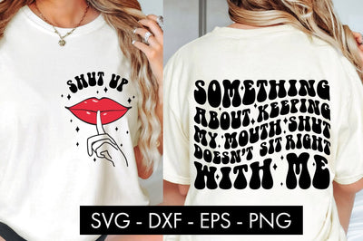 Something About Keeping My Mouth Shut SVG Cut File PNG SVG Freeling Design House 