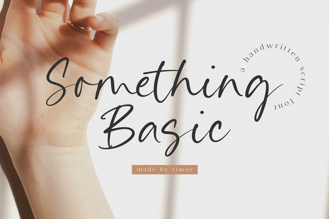 Something Basic - A Handwritten Script font Font Timur type 
