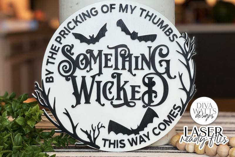 Something Wicked This Way Comes Glowforge SVG | Halloween Round Design SVG Diva Watts Designs 