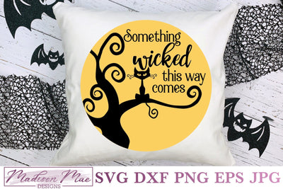 Something Wicked This Way Comes, Halloween SVG SVG Madison Mae Designs 