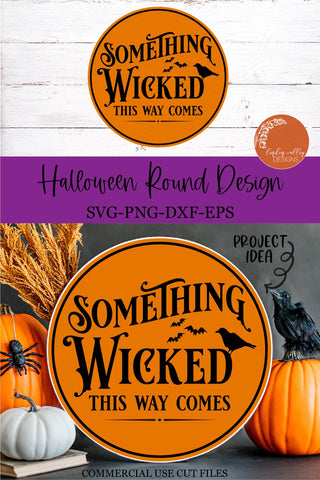 Something Wicked This Way Comes Round SVG|Halloween Round Sign SVG SVG Linden Valley Designs 