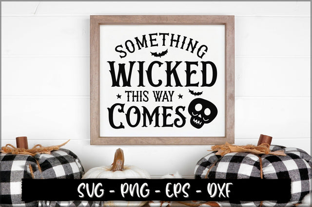 Something wicked this way comes Sign SVG SVG Shetara Begum 