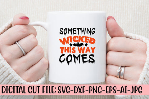 Something Wicked This Way Comes SVG Cut File SVG Syaman 