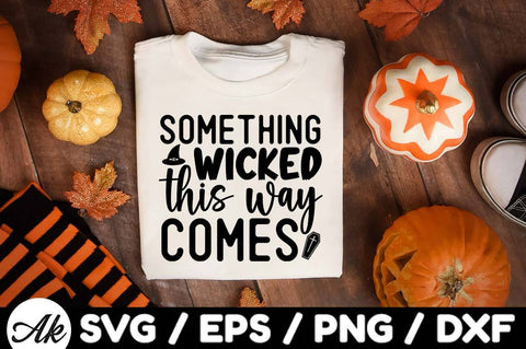 Something wicked this way comes svg SVG akazaddesign 