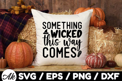 Something wicked this way comes svg SVG akazaddesign 