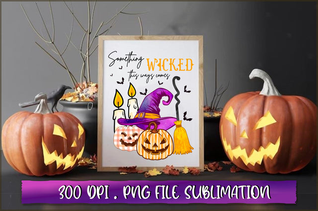 Something wicked this ways comes Sublimation SVG Shetara Begum 