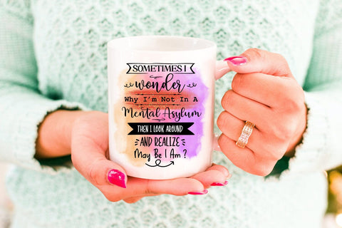 Sometimes I Wonder I Funny Tshirt Quotes Sublimation I PNG Sublimation Happy Printables Club 