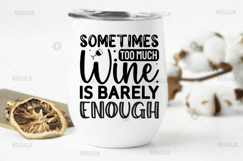 Sometimes too much wine SVG SVG Regulrcrative 