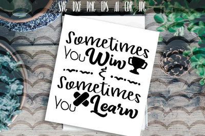 Sometimes you win Vector SVG VectorSVGdesign 