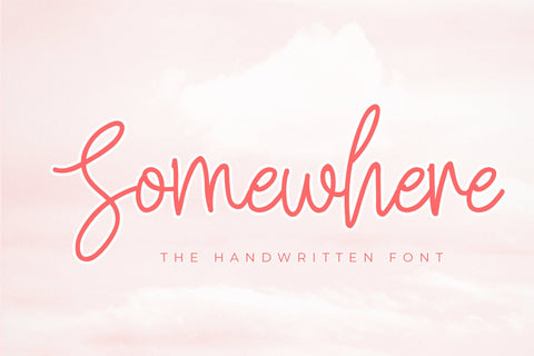 Somewhere Handwritten Font LetterdayStudio 