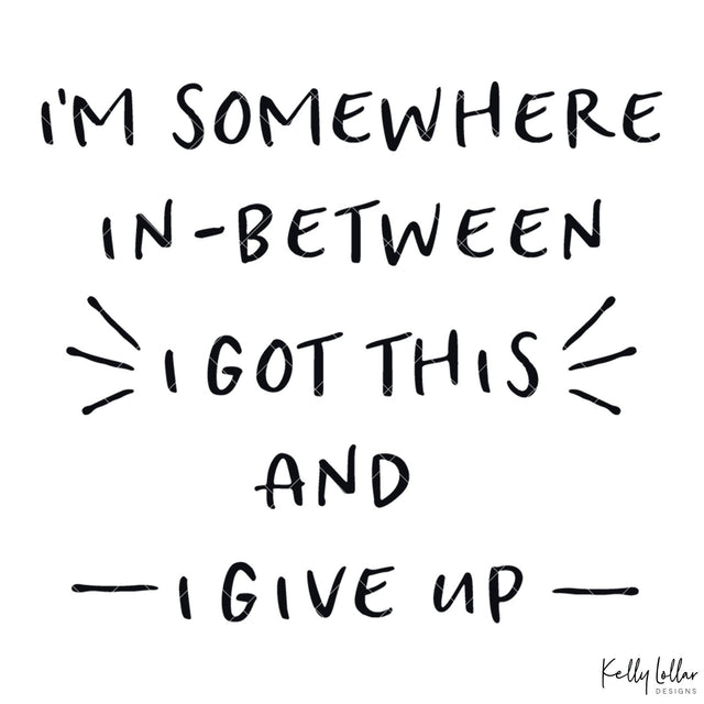 Somewhere In Between SVG Kelly Lollar Designs 