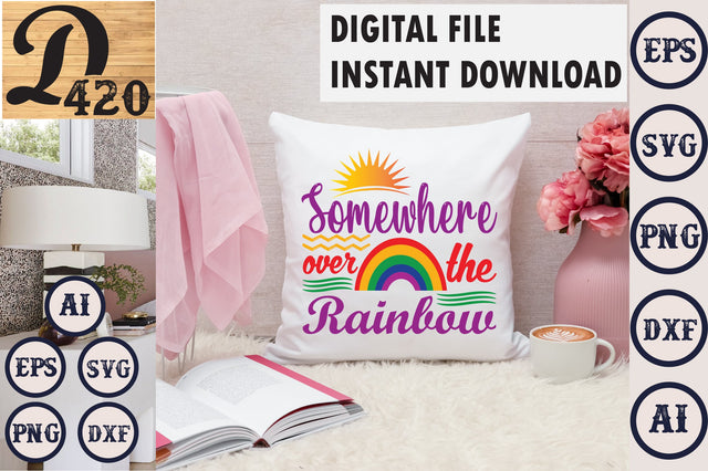Somewhere Over The Rainbow SVG Craftlabsvg24 