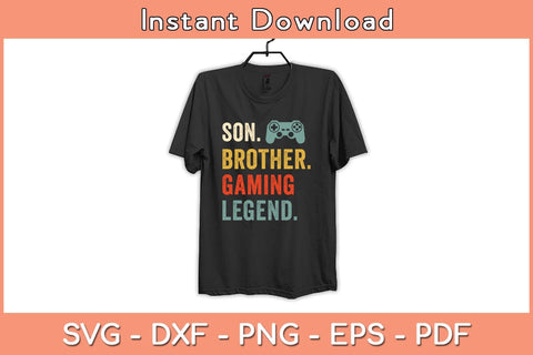 Son Brother Gaming Legend Svg Cutting File SVG Helal 