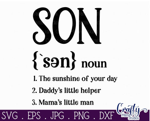 Son Definition - Funny Boy Definition SVG - Funny Family SVG Crafty Mama Studios 
