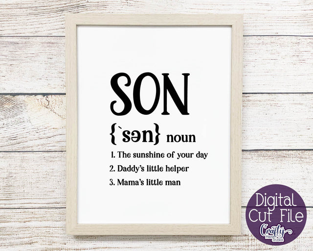 Son Definition - Funny Boy Definition SVG - Funny Family SVG Crafty Mama Studios 