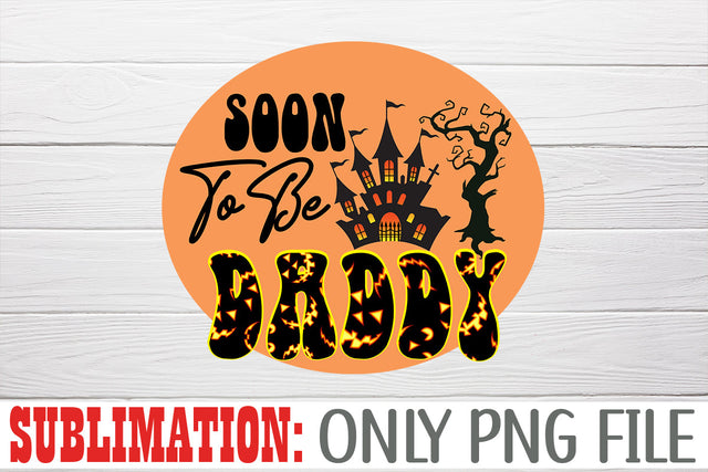Soon To Be Daddy Sublimation Sublimation Rafiqul20606 