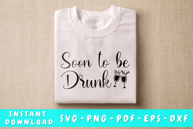 Soon To Be Drunk SVG SVG HappyDesignStudio 