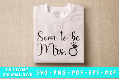 Soon To Be Mrs SVG SVG HappyDesignStudio 