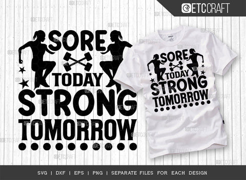 Sore Today Strong Tomorrow SVG Bundle, Weights Svg, Gym Svg, Fitness Svg, Workout Svg, Bodybuilding Svg, Gym Quotes, ETC T00182 SVG ETC Craft 