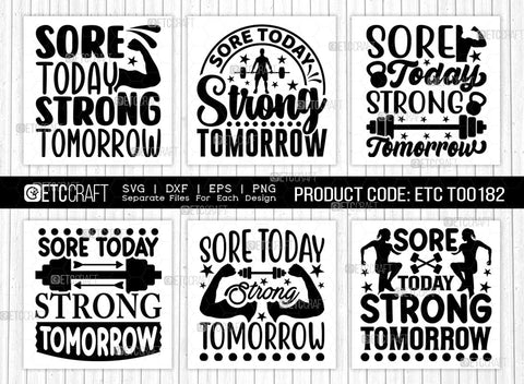 Sore Today Strong Tomorrow SVG Bundle, Weights Svg, Gym Svg, Fitness Svg, Workout Svg, Bodybuilding Svg, Gym Quotes, ETC T00182 SVG ETC Craft 