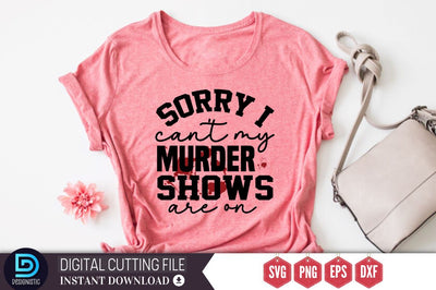 Sorry i can't my murder shows are on SVG SVG DESIGNISTIC 