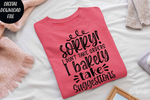 sorry I don't take orders I barely take suggestions svg,Sarcastic t shirt svg, Funny quotes svg, Sarcasm Svg, Funny Quote svg, Sassy Svg, Sarcastic cricut SVG Isabella Machell 